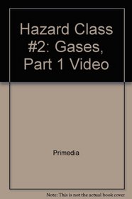 Hazard Class #2: Gases