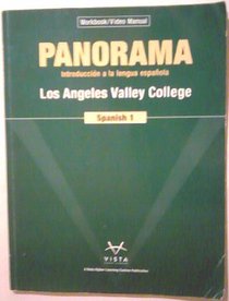 Panorama, Spanish 1, Workbook/Video Manual for Los Angeles Valley College