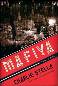 Mafiya: A Novel of Crime