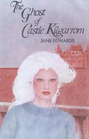 The Ghost of Castle Kilgarrom