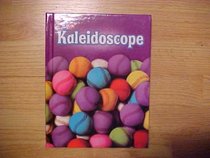 Kaleidoscope - Student Reader - Level E