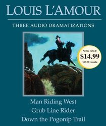 Man Riding West / Grub Line Rider / Down the Pogonip Trail (Audio CD) (Abridged)
