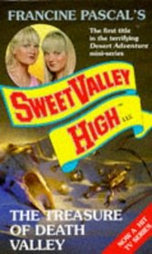 THE TREASURE OF DEATH VALLEY (SWEET VALLEY HIGH S.)