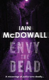 Envy the Dead: Jacobson and Kerr: Book 6 (Jacobson & Kerr)