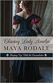 Chasing Lady Amelia (Keeping Up With the Cavendishes)
