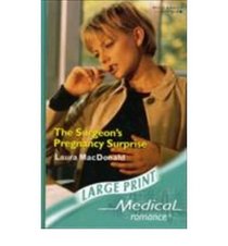 The Surgeon's Pregnancy Surprise (Medical Romance Large Print)