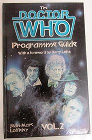 Doctor Who Programme Guide, Vol. 2