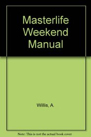 Masterlife Weekend Manual
