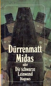 Midas, oder, Die schwarze Leinwand (German Edition)