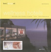 best designed wellness hotels III