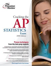 Cracking the AP Statistics Exam, 2009 Edition (College Test Preparation)