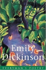 Emily Dickinson (Everyman's Poetry Series)