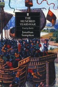 The Hundred Years War: Trial by Battle Vol 1