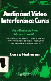 Audio and Video Interference Cures