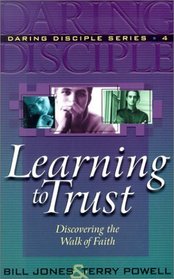 Learning to Trust (Daring Disciples)
