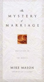 The Mystery of Marriage