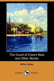 The Count of Crow's Nest and Other Stories (Dodo Press)
