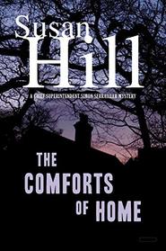 The Comforts of Home: A Chief Superintendent Simon Serrailler Mystery