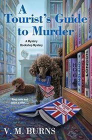 A Tourist's Guide to Murder (Mystery Bookshop, Bk 6)
