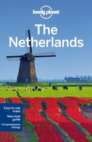 Lonely Planet The Netherlands (Travel Guide)