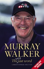 Murray Walker  The Last Word