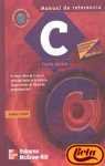 C - Manual de Referencia 4: Edicion (Spanish Edition)