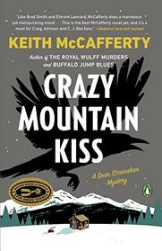 Crazy Mountain Kiss (Sean Stranahan, Bk 4)