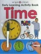Wipe Clean Early Learning Activity Book - Time (Wipe Clean Early Learning Activity Books)
