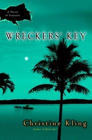 Wreckers' Key: A Novel of Suspense