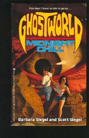 Midnight Chill (Ghostworld, Book 2)