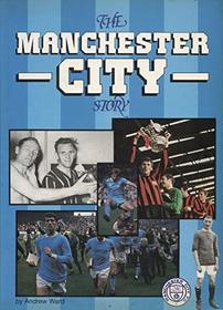 Manchester City Story