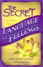 The Secret Language of Feelings