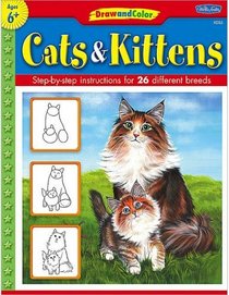 Draw and Color: Cats & Kittens (Draw and Color (Walter Foster))