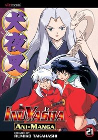 Inu Yasha Animanga Vol. 21 (Inuyasha Ani-Manga)