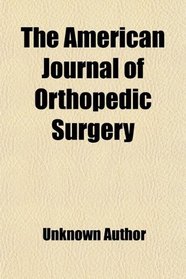 The American Journal of Orthopedic Surgery