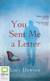 You Sent Me a Letter