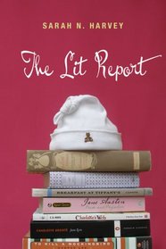 The Lit Report (Young Adult Novels) (Young Adult Novels)