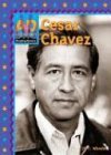 Cesar Chavez (Breaking Barriers)