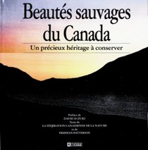 Beauts sauvages du Canada : Un prcieux hritage  conserver