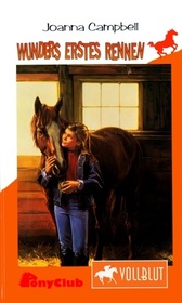 Wunders erstes Rennen (Wonder's First Race) (Thoroughbred, Bk 3) (German Edition)