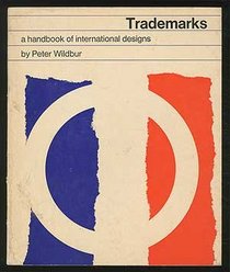 Trade Marks: A Handbook of International Designs