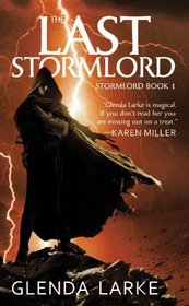 The Last Stormlord (Stormlord, Bk 1)