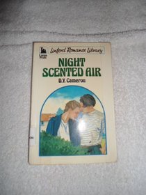 Night Scented Air (Linford Romance Library (Large Print))