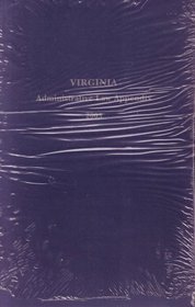 Virginia Administrative Law Appendix 2003