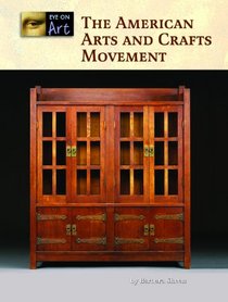 American Arts and Crafts Movement (Eye On Art)