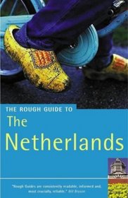 Rough Guide to the Netherlands, Third Edition