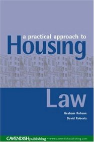 A Practical Approach to Housing Law