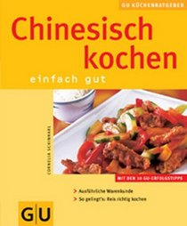 Chinesisch Kochen - einfach gut.