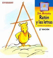 Raton y las Letras: Cuentos Sin Palabras = Mouse Letters (Montana Encantada Level 1) (Spanish Edition)
