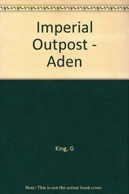 Imperial Outpost - Aden